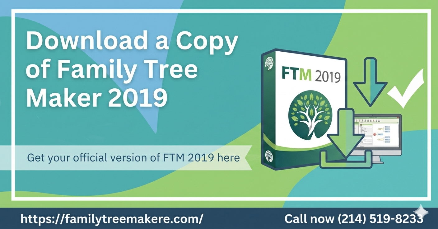 Download a Copy of Family Tree Maker 2019 - Family Tree Maker Software